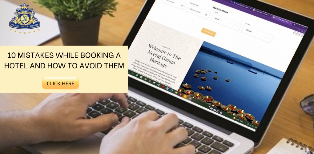 10 MISTAKES WHILE BOOKING A HOTEL AND HOW TO AVOID THEM
