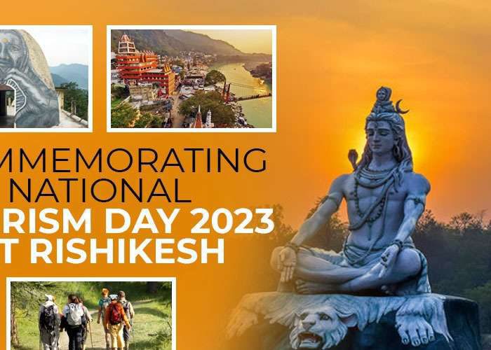 Commemorating National Tourism Day 2023 at Rishikesh
