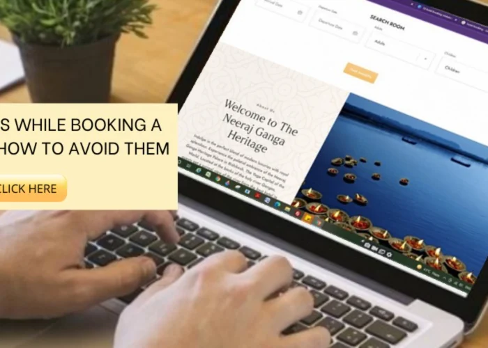 10 MISTAKES WHILE BOOKING A HOTEL AND HOW TO AVOID THEM