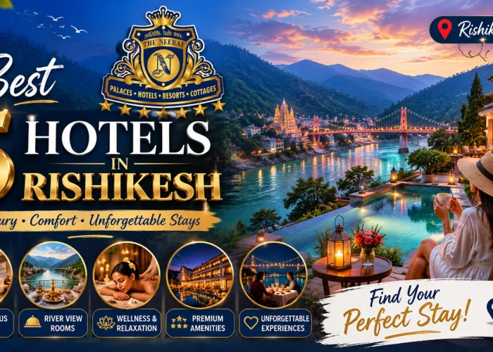 Best 5 Hotels in Rishikesh Near Ganga   