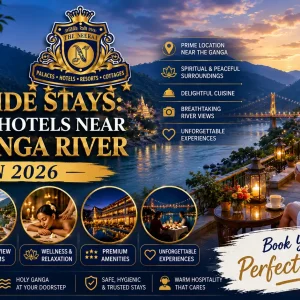 Rishikesh Riverside Stays: The Best Hotels Near the Ganga River in 2026