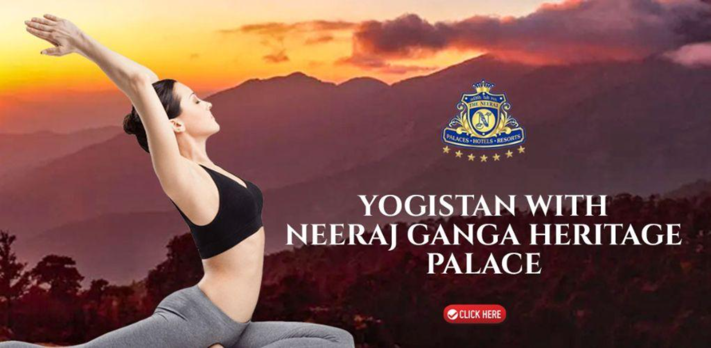 YOGISTAN WITH THE NEERAJ GANGA HERITAGE PALACE
